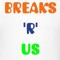 Breaks-R-Us