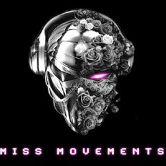 Miss Movements