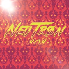 NeuTron-808