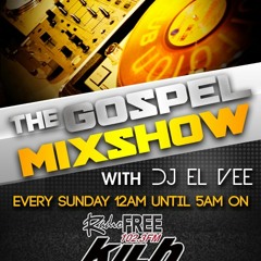 DJ ELVEE TheGospelMixShow