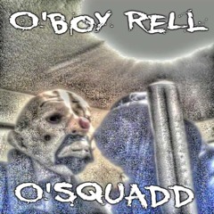 o'boy rell