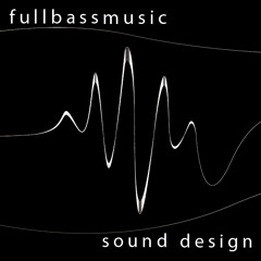 Fullbassmusic&sounddesign