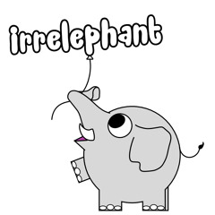 Irrelephant Podcast