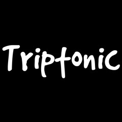 Triptonic