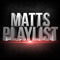 MattsPlaylist