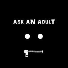Ask An Adult