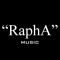 "RaphA"music