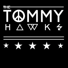 The Tommyhawks