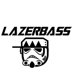 LAZERBASS