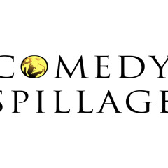 ComedySpillage