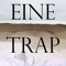 Einetrap