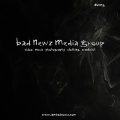 Bad Newz Media Group