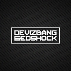 Deviz Bang & Edshock
