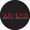 DUB HEADS
