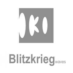 BLITZKRIEG WAVES