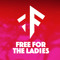 Free For The Ladies