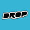 DROP