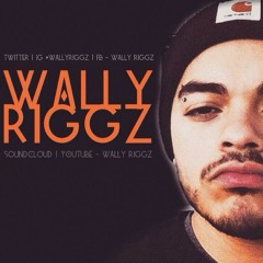 Wally Riggz