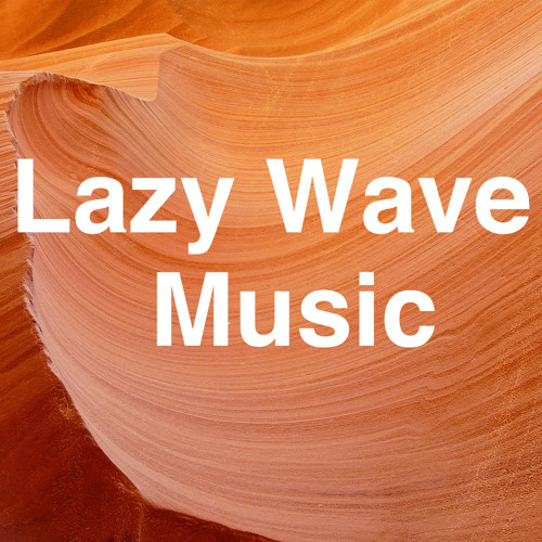 Lazy Wave Music’s avatar