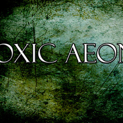 Toxic Aeon