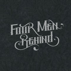 Four Men Behind