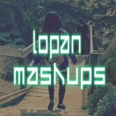 Lopan Mashups Mashups)