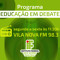 EDUCAÇÃO EM DEBATE-98,3FM