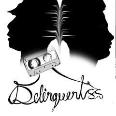 Delinquentss