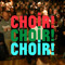 CHOIR!