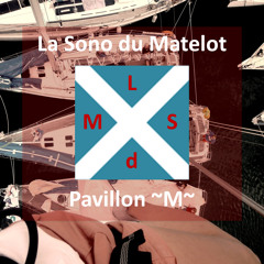 ~LSM~ La Sono du Matelot