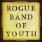 Rogue Band of Youth