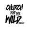 Church For The Wild