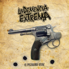 La Demencia Extrema