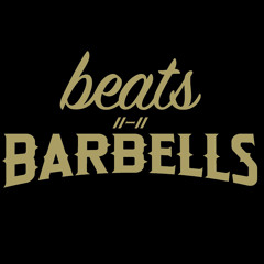 beatsXbarbells