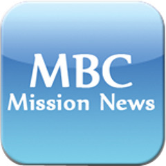 MBC Mission News