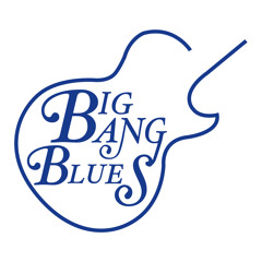 Big Bang Blues
