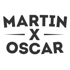 Martin x Oscar