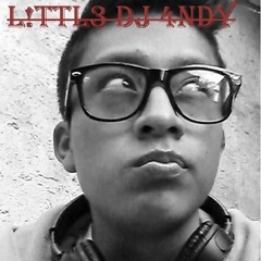 Little Dj Andy