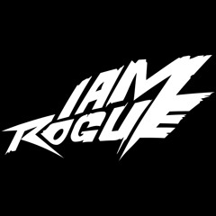 I Am Rogue