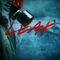 Leak