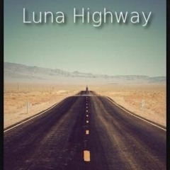 Luna Highway