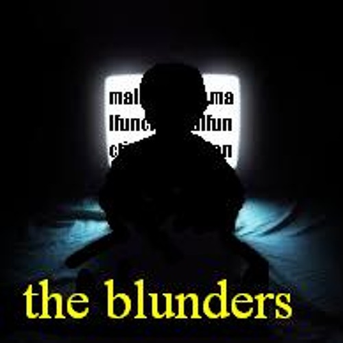 The Blunders