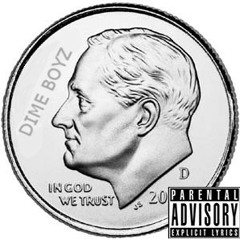 Dime Boyz