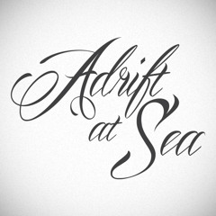 Adrift at Sea