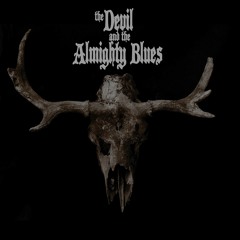 TheDevilAndTheAlmightyBlues