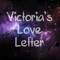victoria's love letter