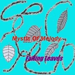 Mystic Of Melody