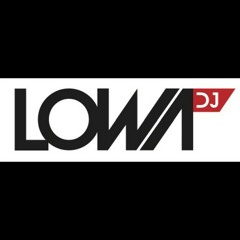 DJ Lowa