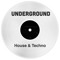 Underground House/Techno