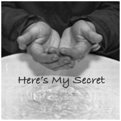 Here's My Secret
